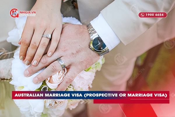 General information: Australian Marriage visa (Prospective or Marriage visa)