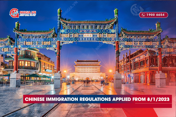  Chinese Immigration Regulations applied from 8/1/2023