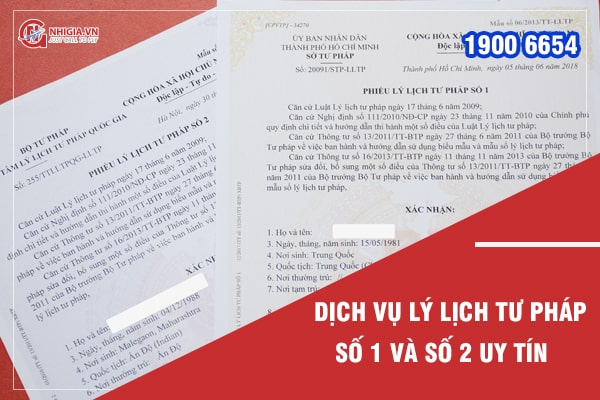 Nhị Gia - Dịch vụ làm lý lịch tư pháp mẫu số 1 và số 2 theo yêu cầu