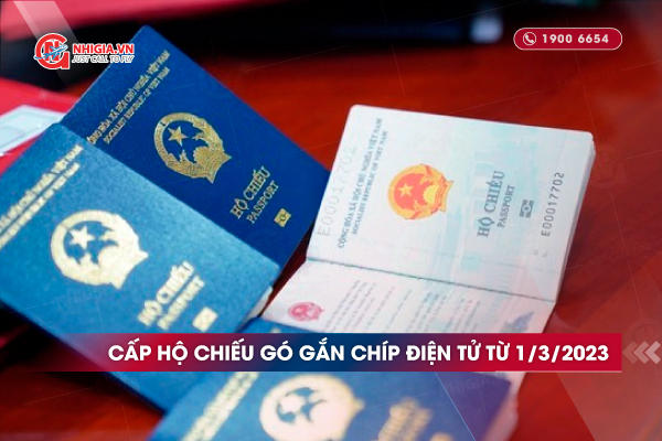 Cấp hộ chiếu có gắn chíp điện tử, từ 1/3/2023