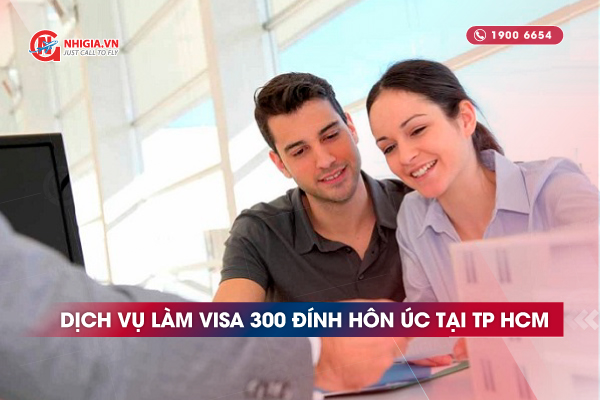 Dịch vụ l&agrave;m visa 300 đ&iacute;nh h&ocirc;n &Uacute;c uy t&iacute;n