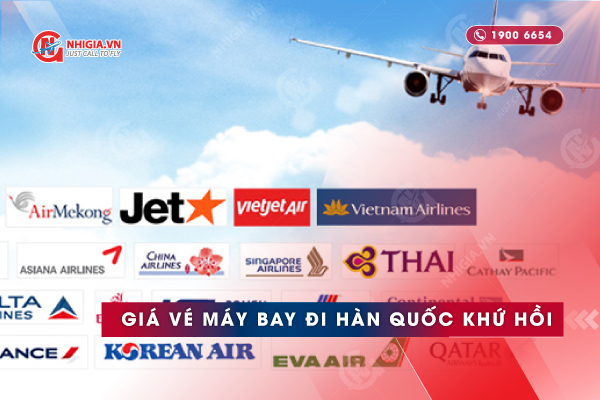 Gi á vé máy bay đi Hàn Quốc khứ hồi