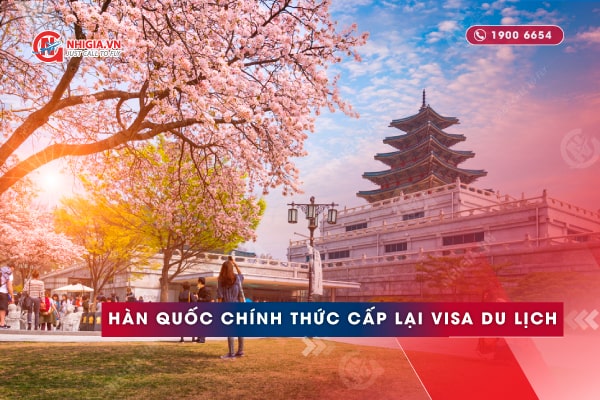 Hàn Quốc chính thức cấp lại visa du lịch cho khách Việt từ 1/6/2022