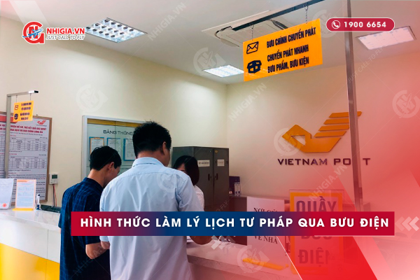 H&igrave;nh thức l&agrave;m L&yacute; lịch tư ph&aacute;p qua bưu điện
