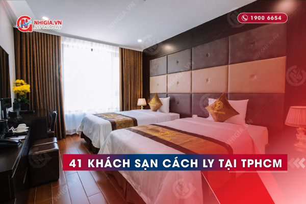 Danh sách 41 khách sạn cách ly tập trung có thu phí tại TP HCM