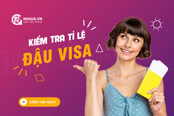 Kiểm tra tỉ lệ đậu visa - NGAY BÂY GIỜ