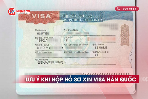 Lưu ý khi nộp hồ sơ xin visa Hàn Quốc