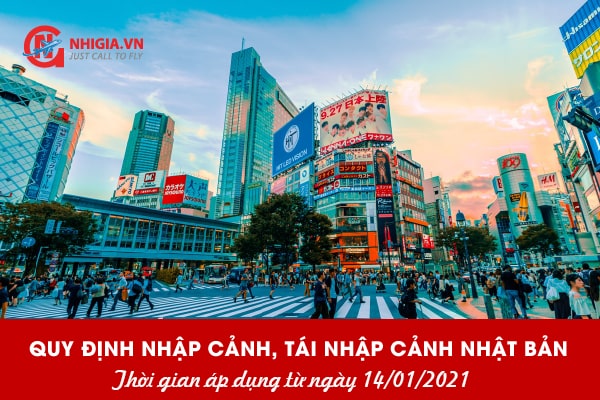 [Cập nhật] Quy định nhập cảnh, tái nhập cảnh Nhật Bản