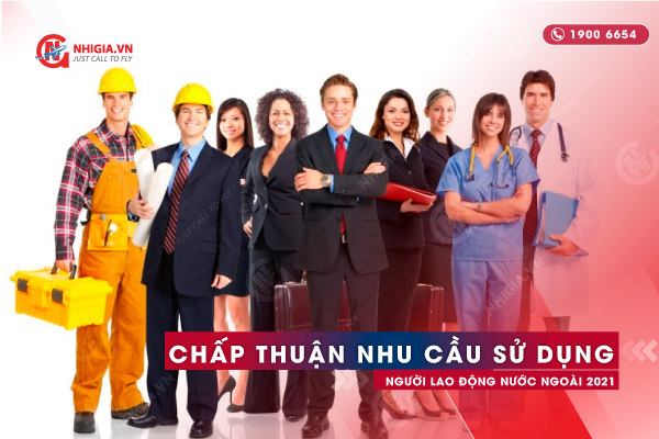 Thủ Tục Đăng Ký Nhu Cầu Sử Dụng Người Lao Động Nước Ngoài