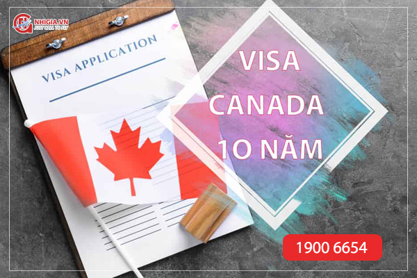 Visa Canada 10 năm