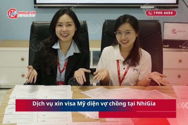 Dịch vụ xin visa Mỹ diện vợ chồng tại NhiGia