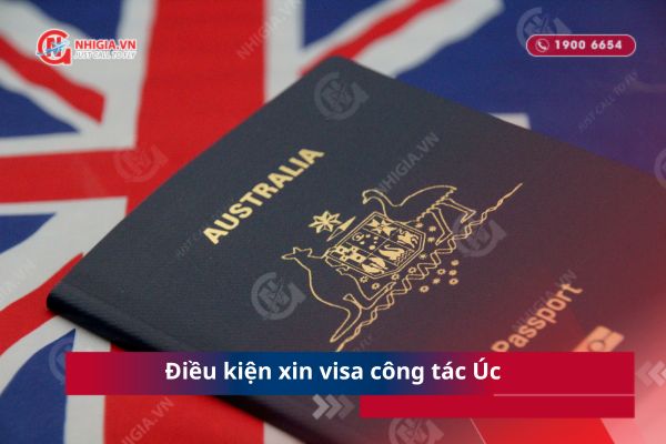 Điều kiện xin visa công tác Úc