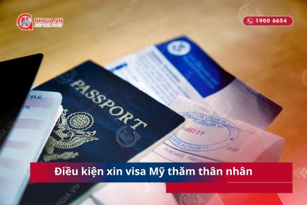 Điều kiện xin visa Mỹ thăm thân nhân