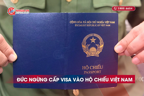 Đức ngừng cấp visa vào hộ chiếu phổ thông Việt Nam mẫu mới