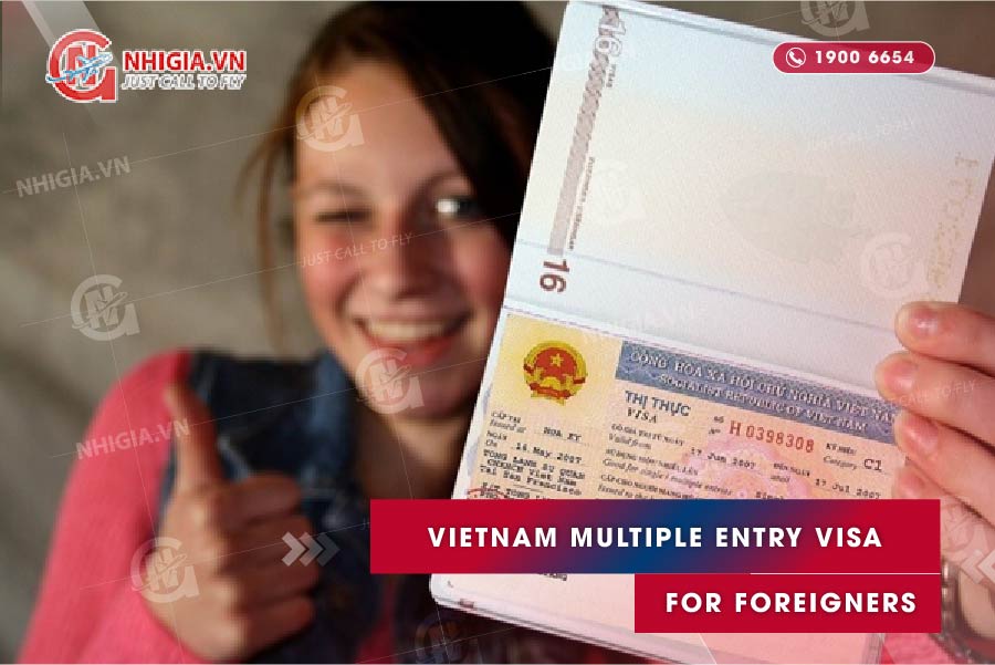 Vietnam multiple entry visa for foreigners
