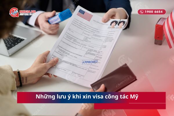 Những lưu &yacute; khi xin visa c&ocirc;ng t&aacute;c Mỹ