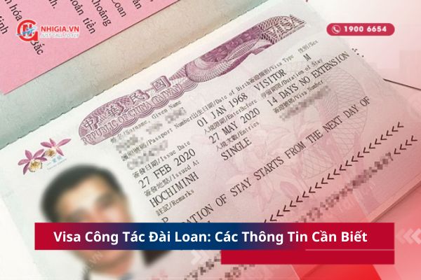 Visa Công Tác Đài Loan: Các Thông Tin Cần Biết