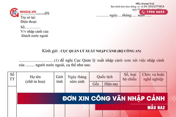 tờ khai đề nghị cấp c&ocirc;ng văn nhập cảnh Việt Nam cho người nước ngo&agrave;i theo mẫu NA2