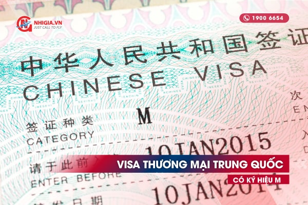 Visa thương mại Trung Qu&ocirc;c k&yacute; hiệu M