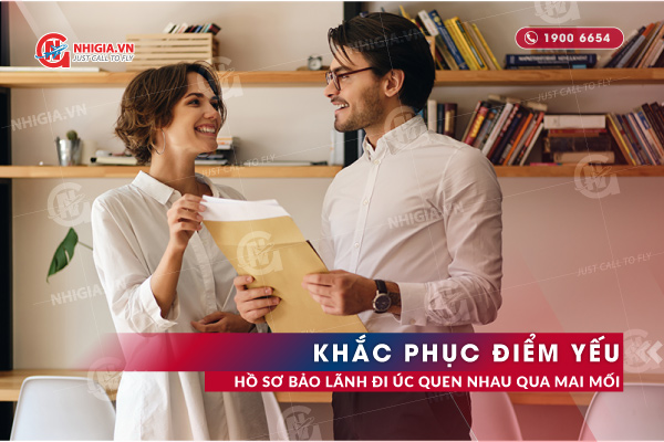 Khắc Phục Điểm Yếu Hồ Sơ Bảo Lãnh Đi Úc Quen Nhau Qua Mai Mối