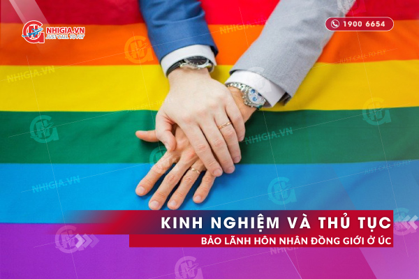 Kinh Nghiệm Và Thủ Tục Bảo Lãnh Hôn Nhân Đồng Giới Ở Úc
