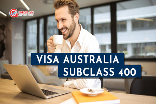 Visa 400 Úc là gì