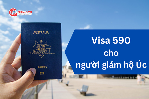 Visa 590 Úc là gì