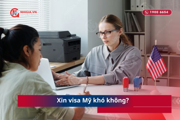 Xin visa Mỹ kh&oacute; kh&ocirc;ng?