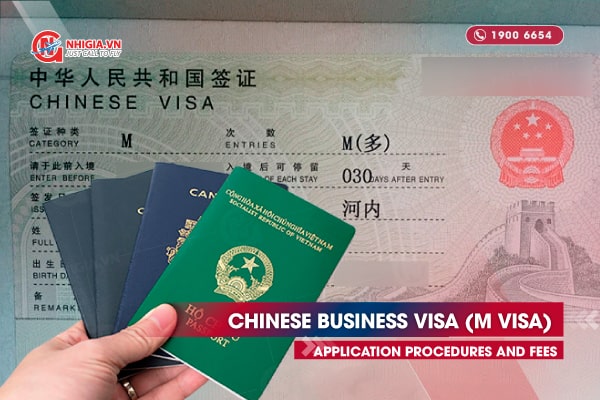 Chinese Business Visa (M visa): Application Procedures and Fees